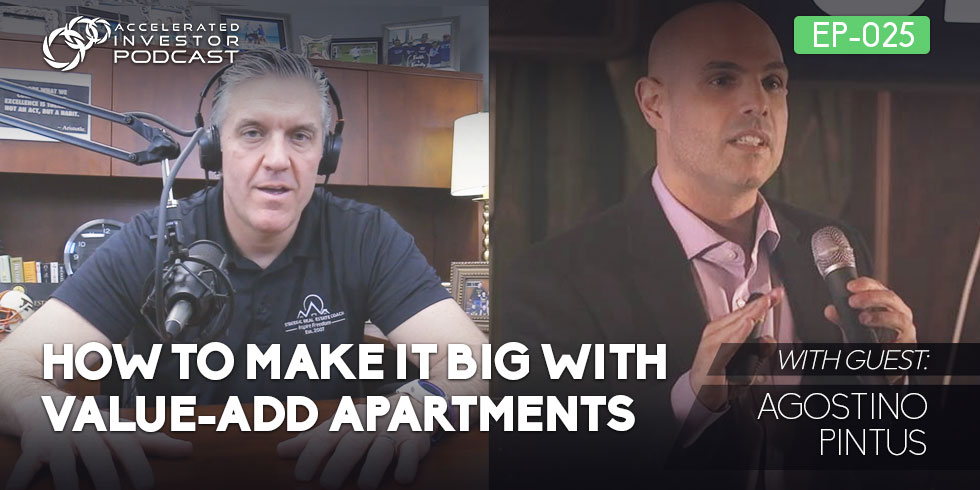 #025: How to Make it Big with Value-Add Apartments