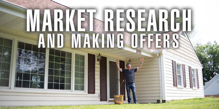 Market Research and Making Offers