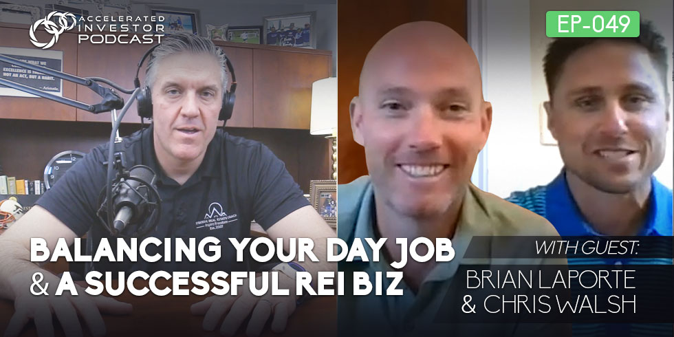 #049: Balancing Your Day Job & a Successful REI Biz