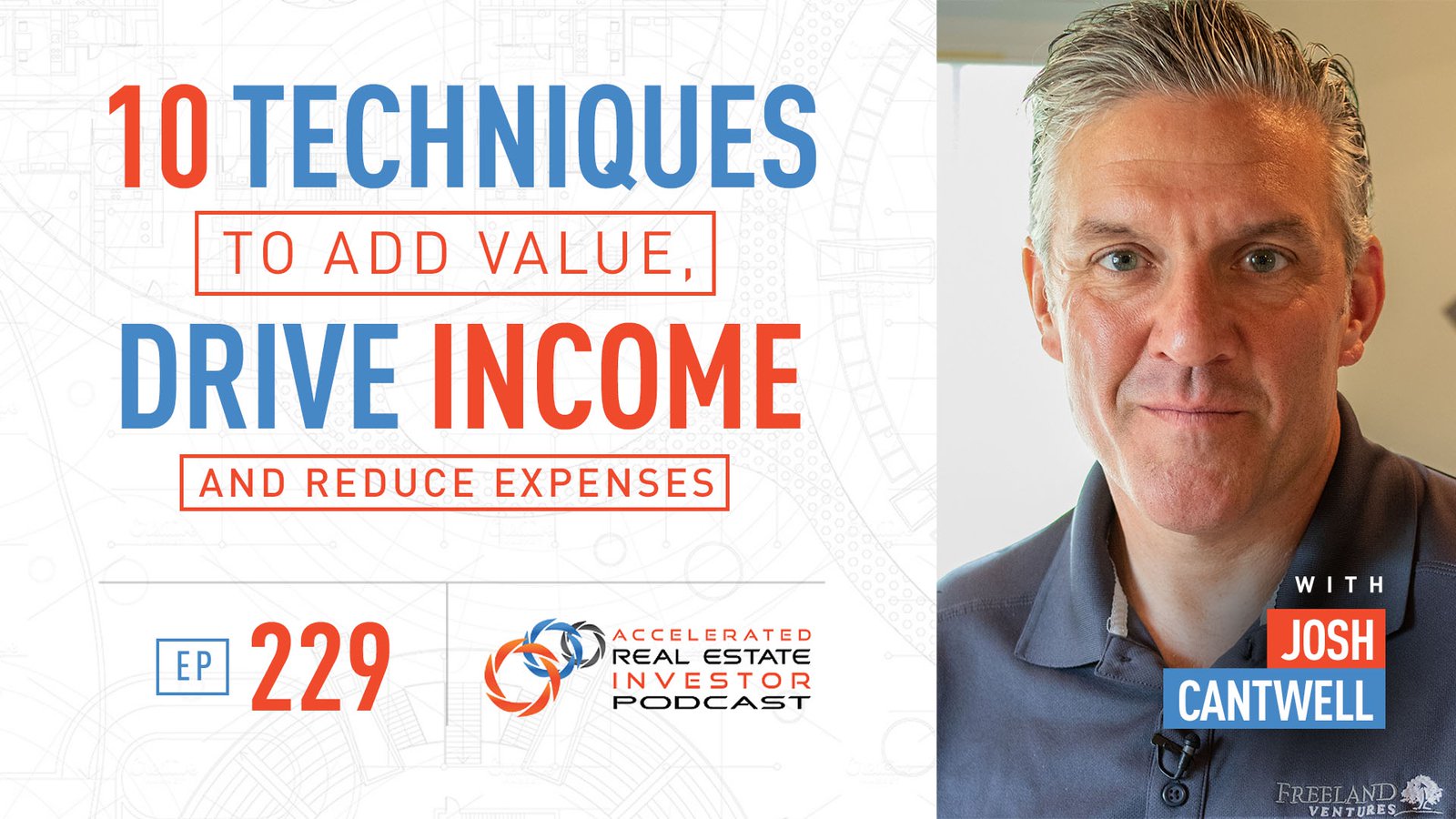 Josh Cantwell Drive Income Reduce Expenses