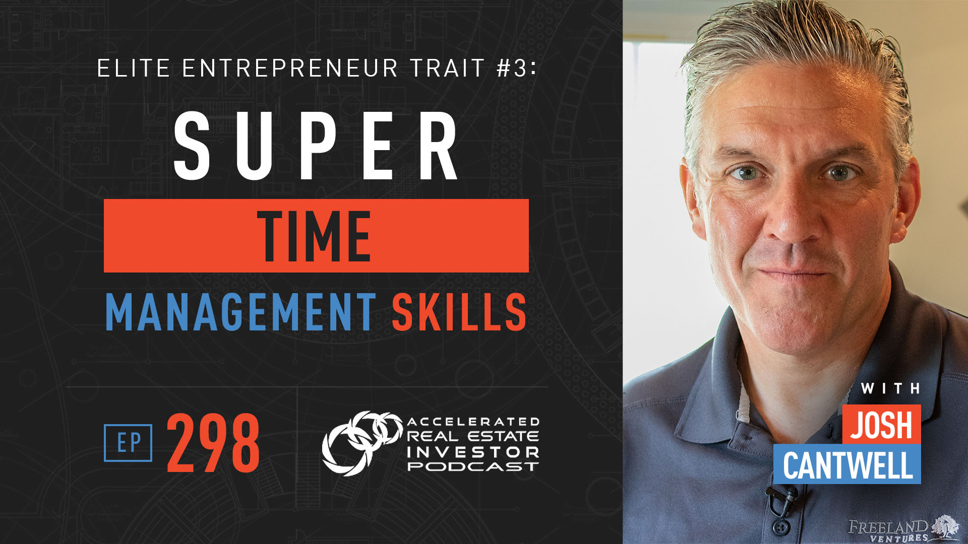 josh cantwell time management