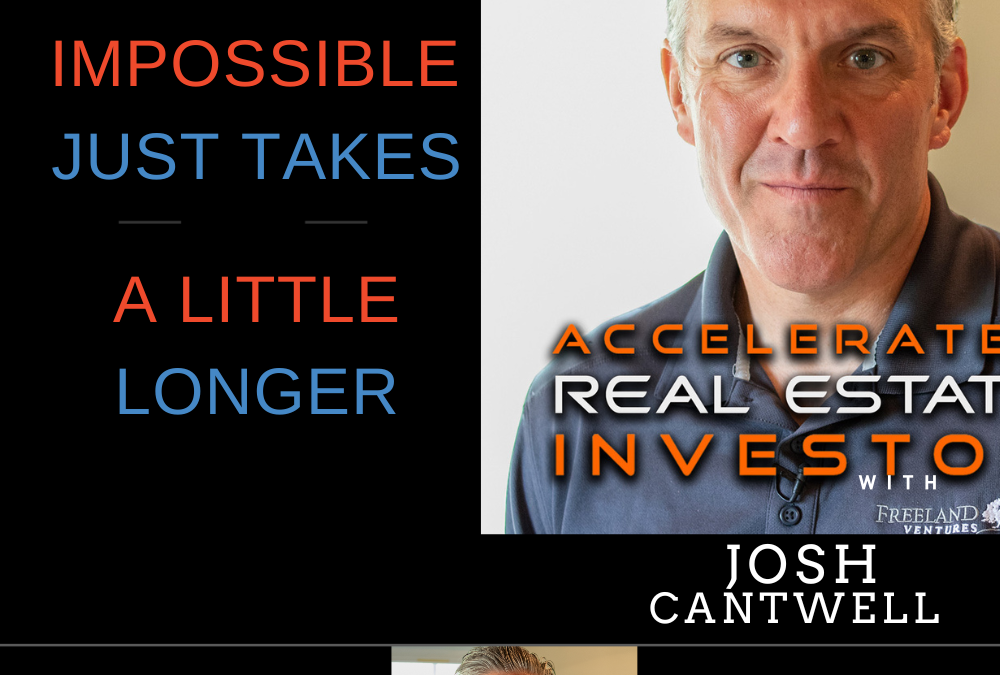 The Impossible Just Takes a Little Longer: A Story of Perseverance – EP 384